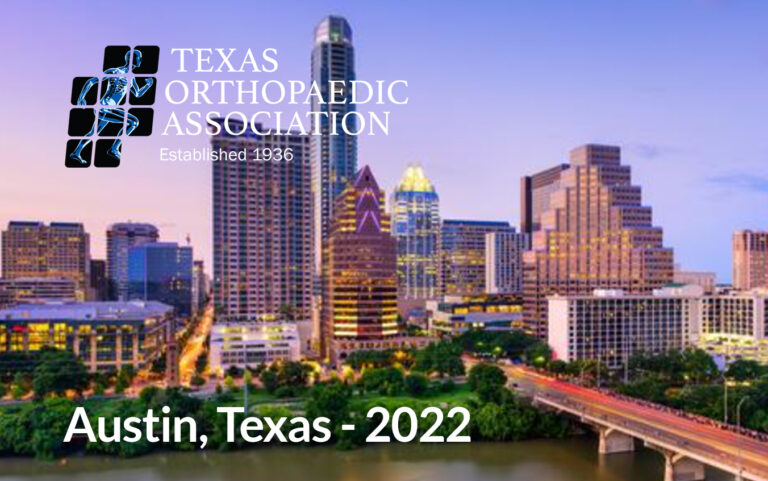 Texas Orthopaedic Association 2022